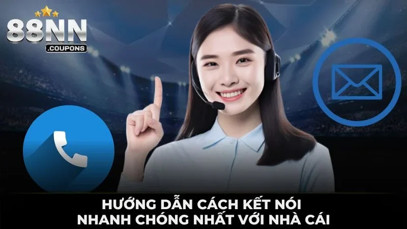Hướng dẫn cách kết nối nhanh chóng nhất với nhà cái
